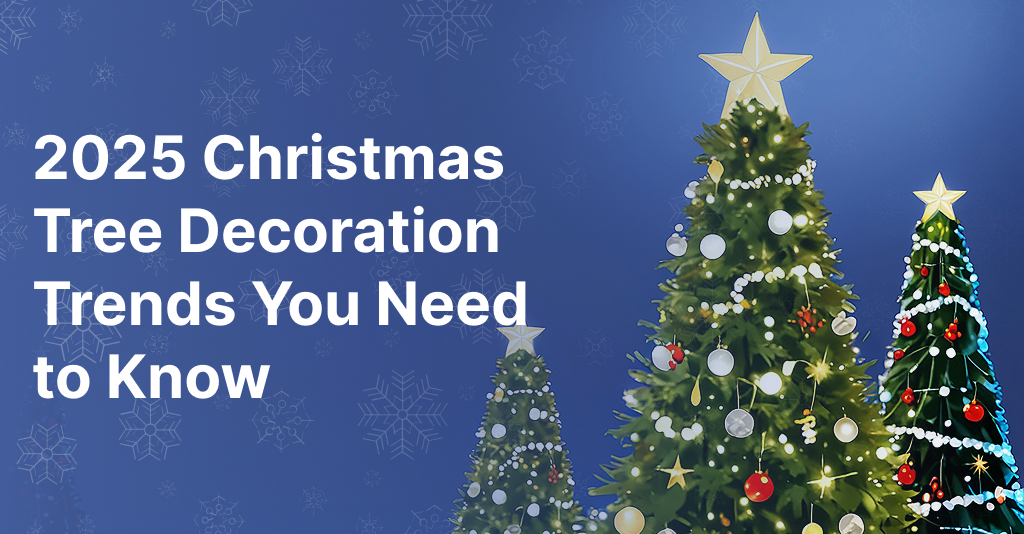 2025 Christmas Tree Decoration Trends